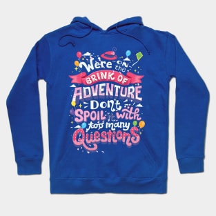 Brink of Adventure Hoodie